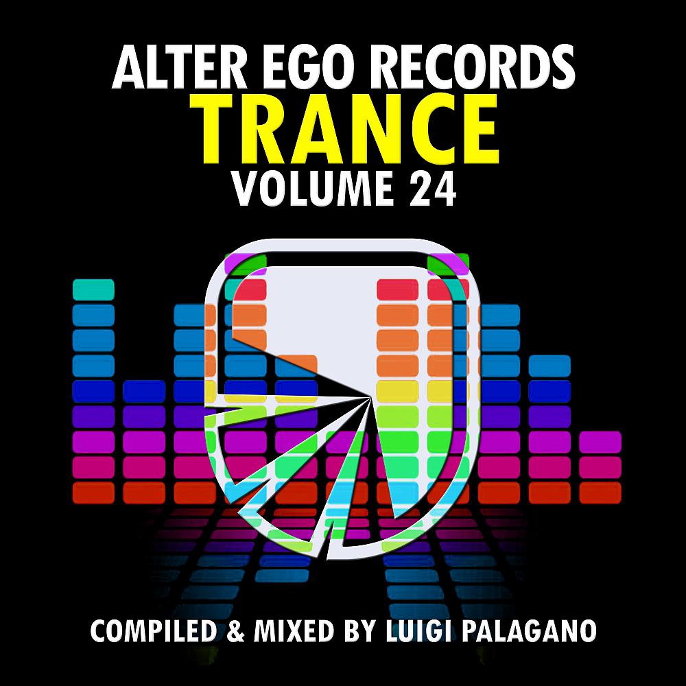 Постер альбома Alter Ego Trance, Vol. 24: Mixed By Luigi Palagano