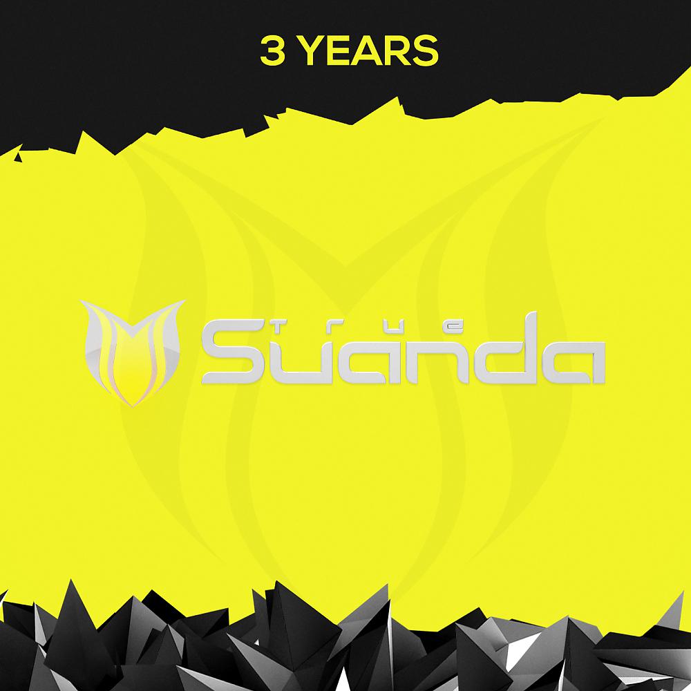 Постер альбома 3 Years Suanda True