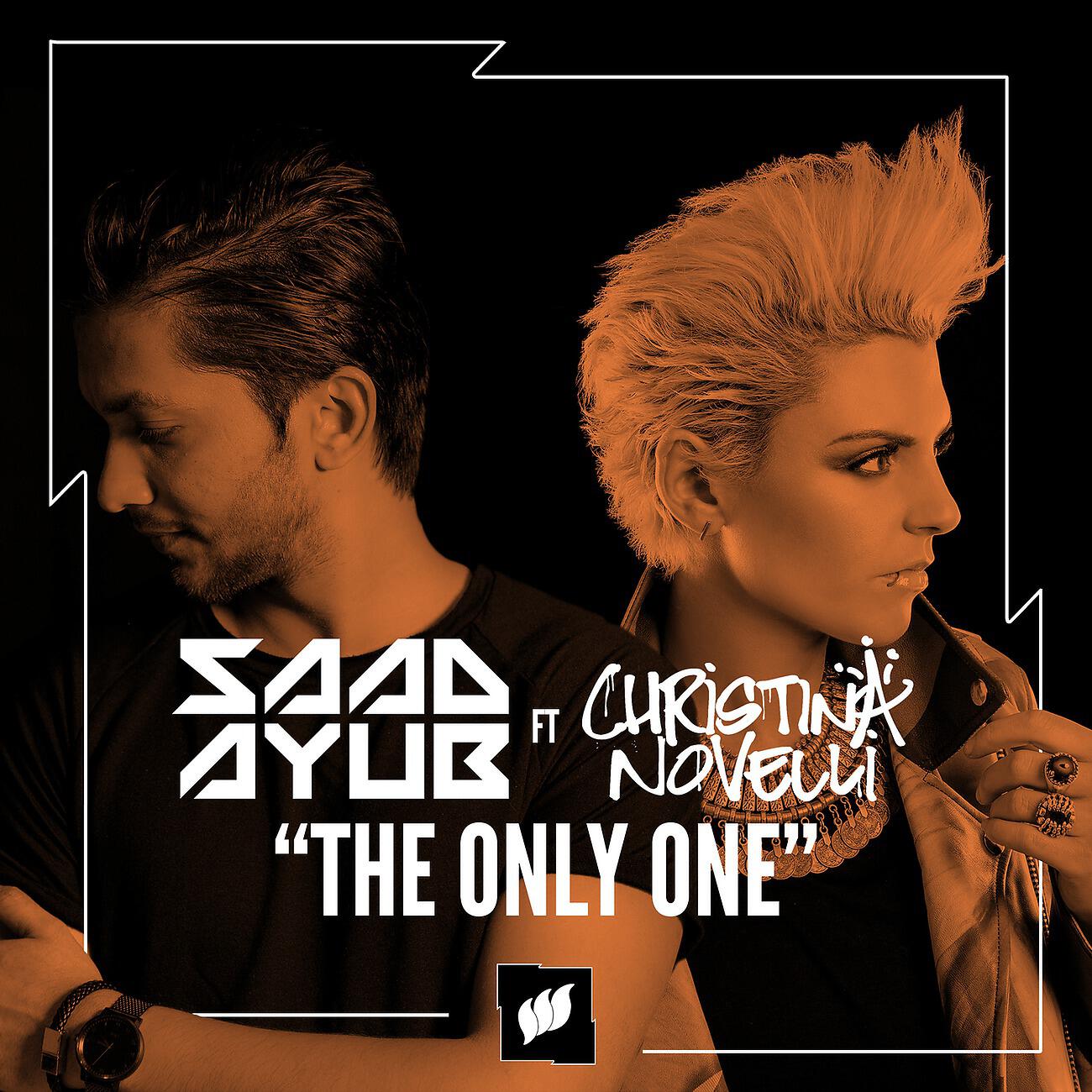Saad Ayub - The Only One (Extended Uplifting Mix)