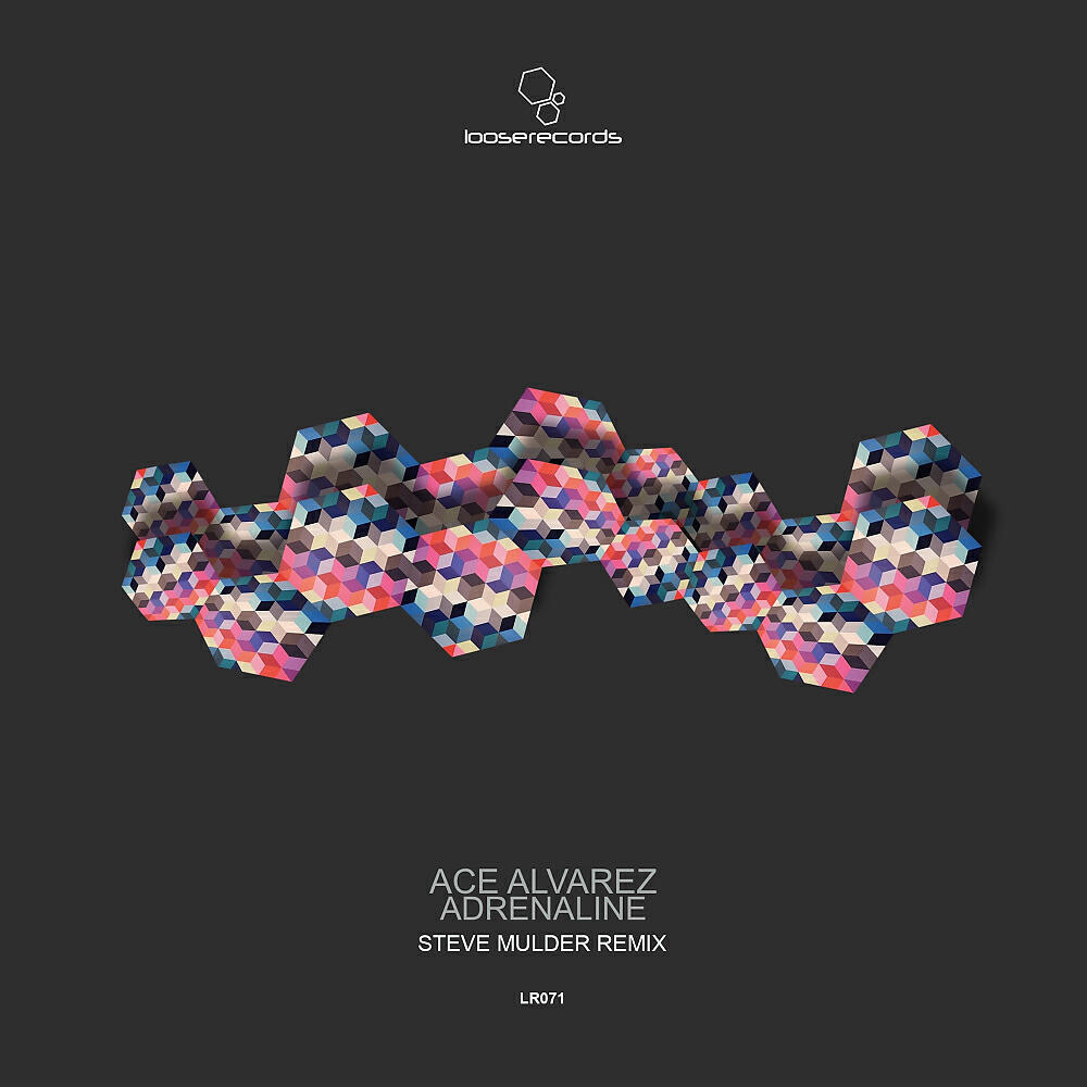 Ace Alvarez - Adrenaline (Steve Mulder Remix)