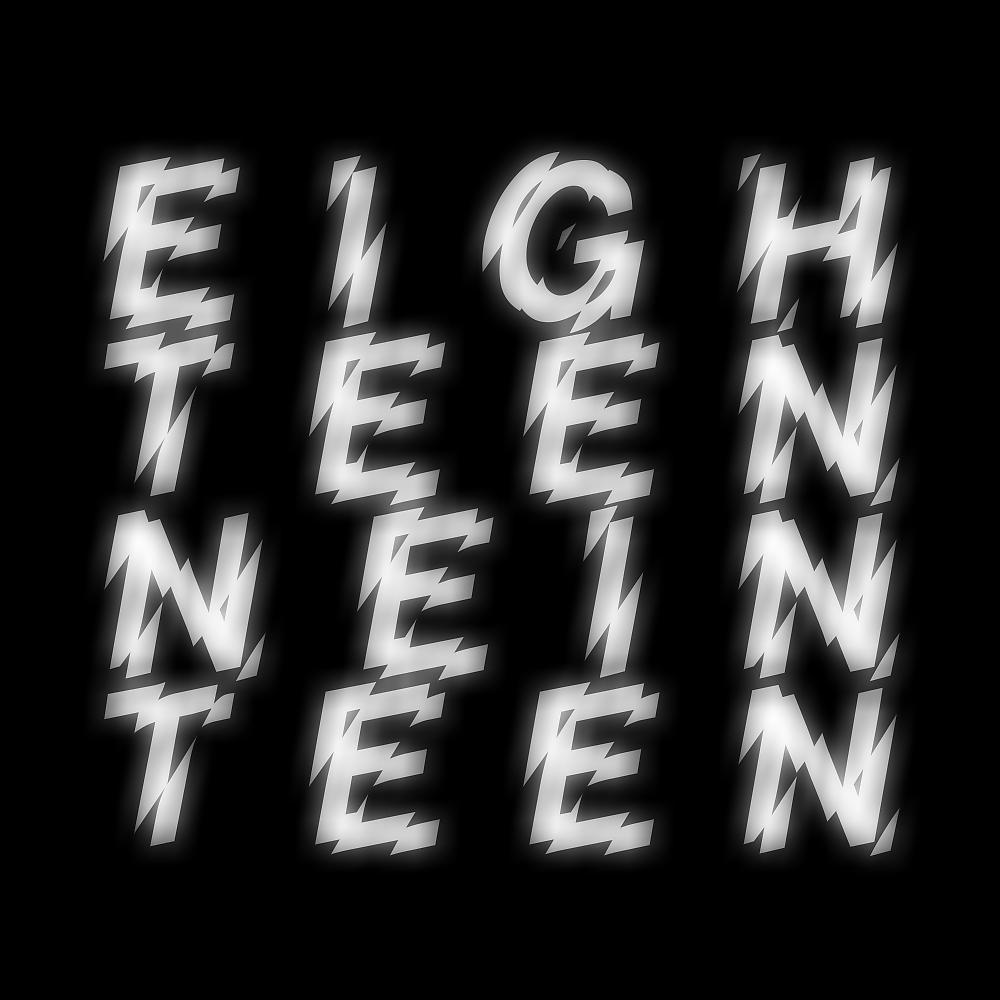 Постер альбома Eighteen - Neinteen