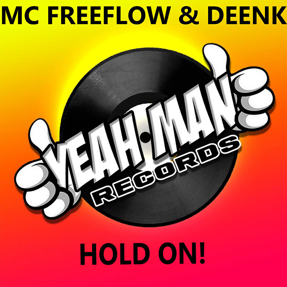 MC Freeflow - Hold On (Original Mix)