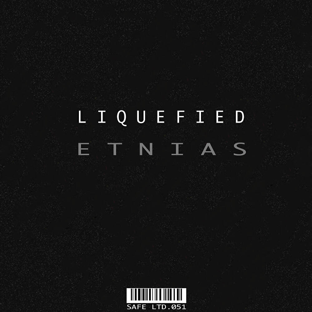 Liquefied - Etnias (Original Mix)