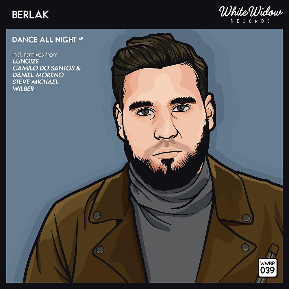 Berlak - Dance All Night (Camilo Do Santos & Daniel Moreno Remix)
