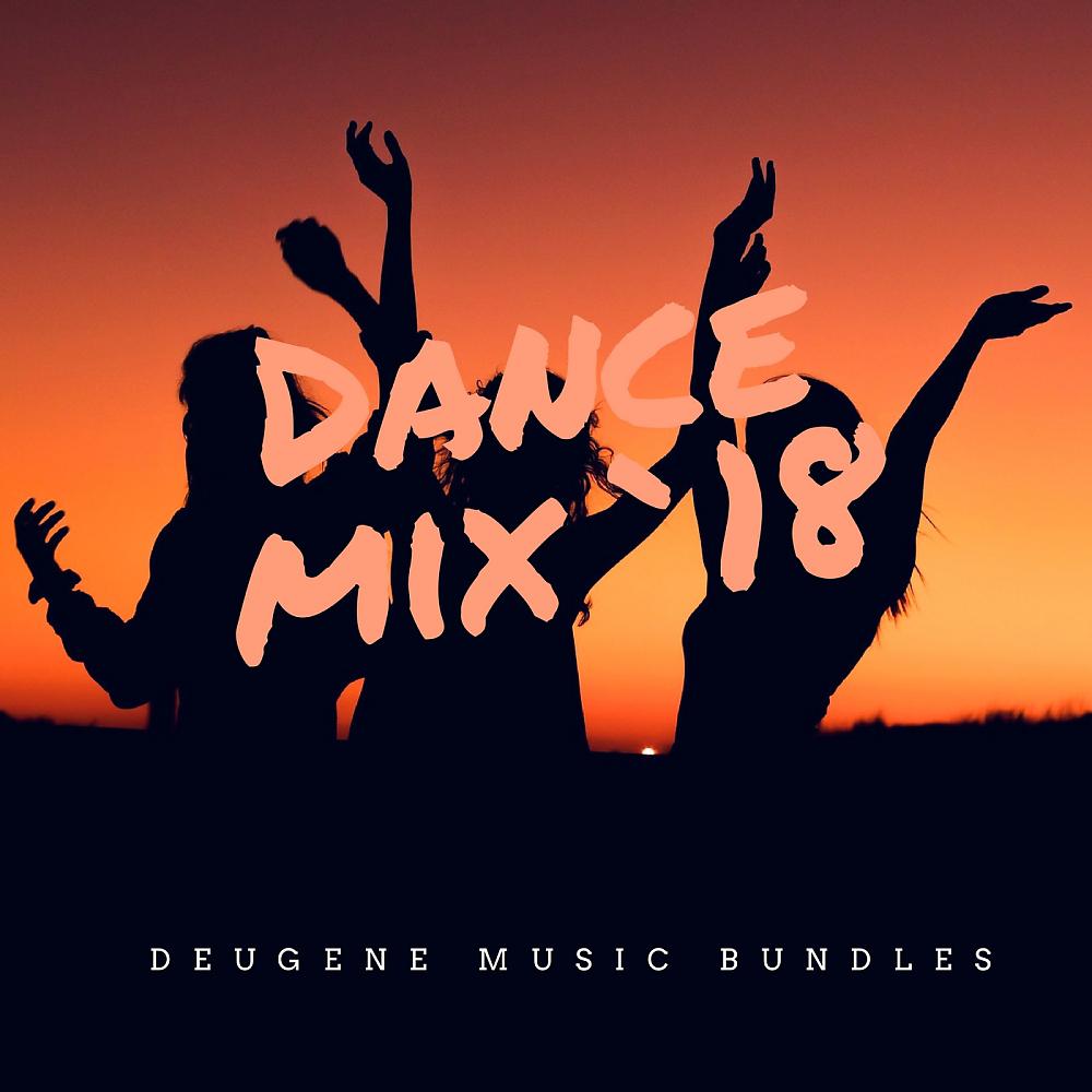 Постер альбома Dance Mix '18
