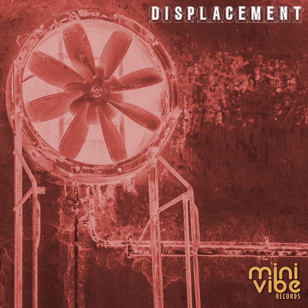 Постер альбома Displacement