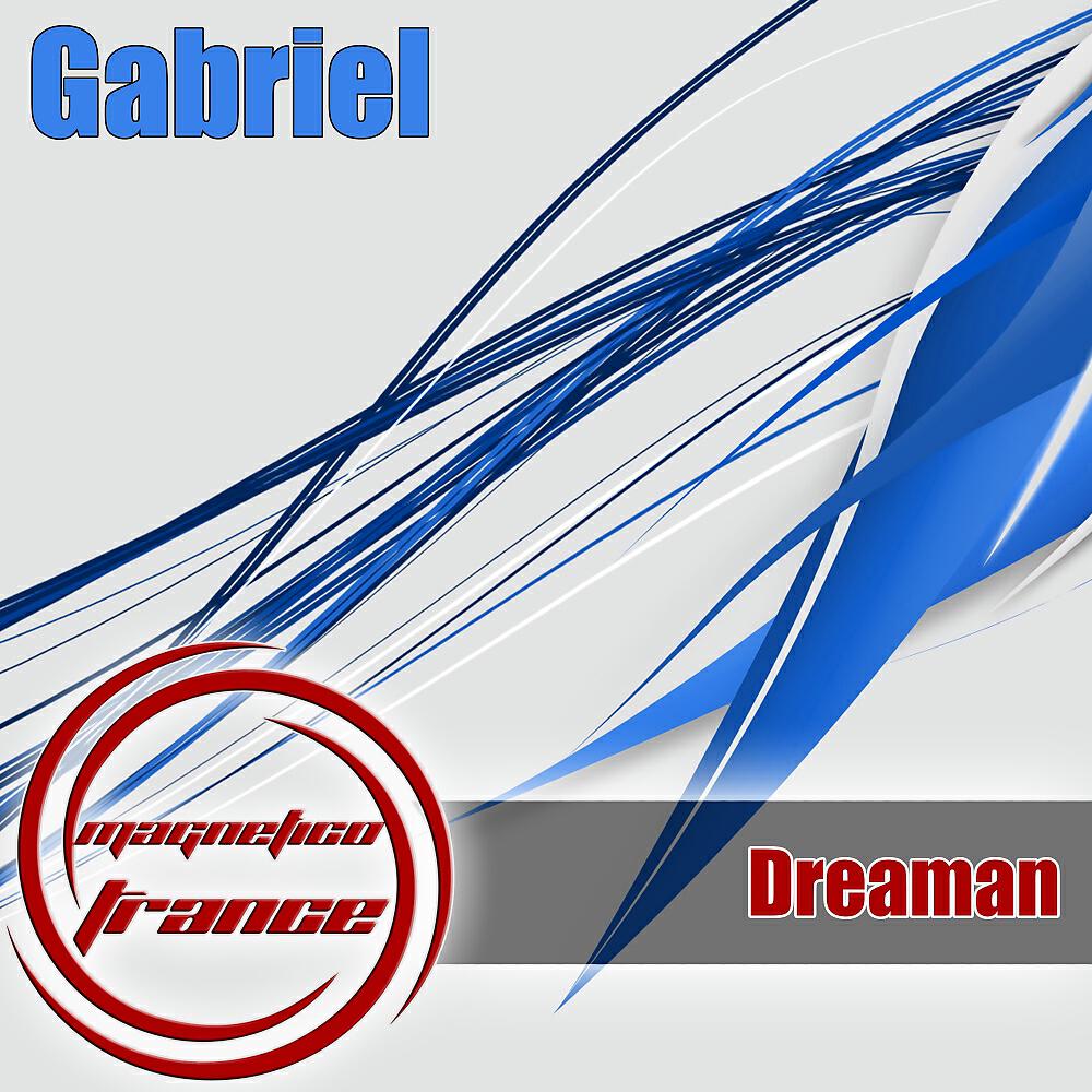 Dreaman - Gabriel (Extended Mix)
