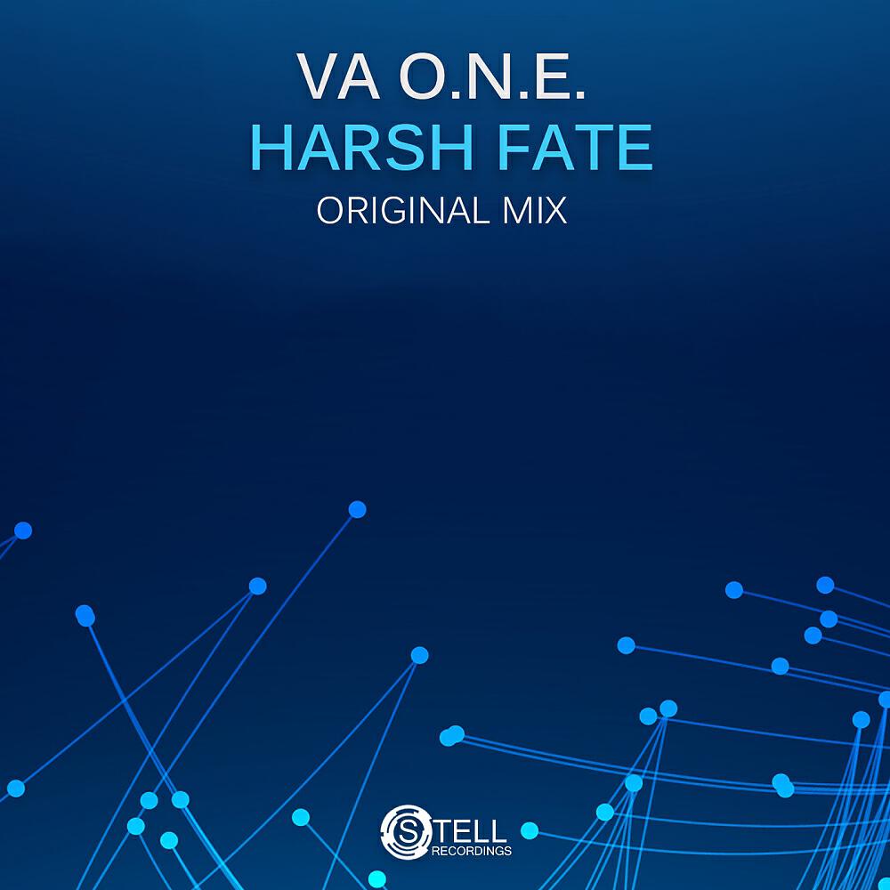 VA O.N.E. - Harsh Fate (Original Mix)