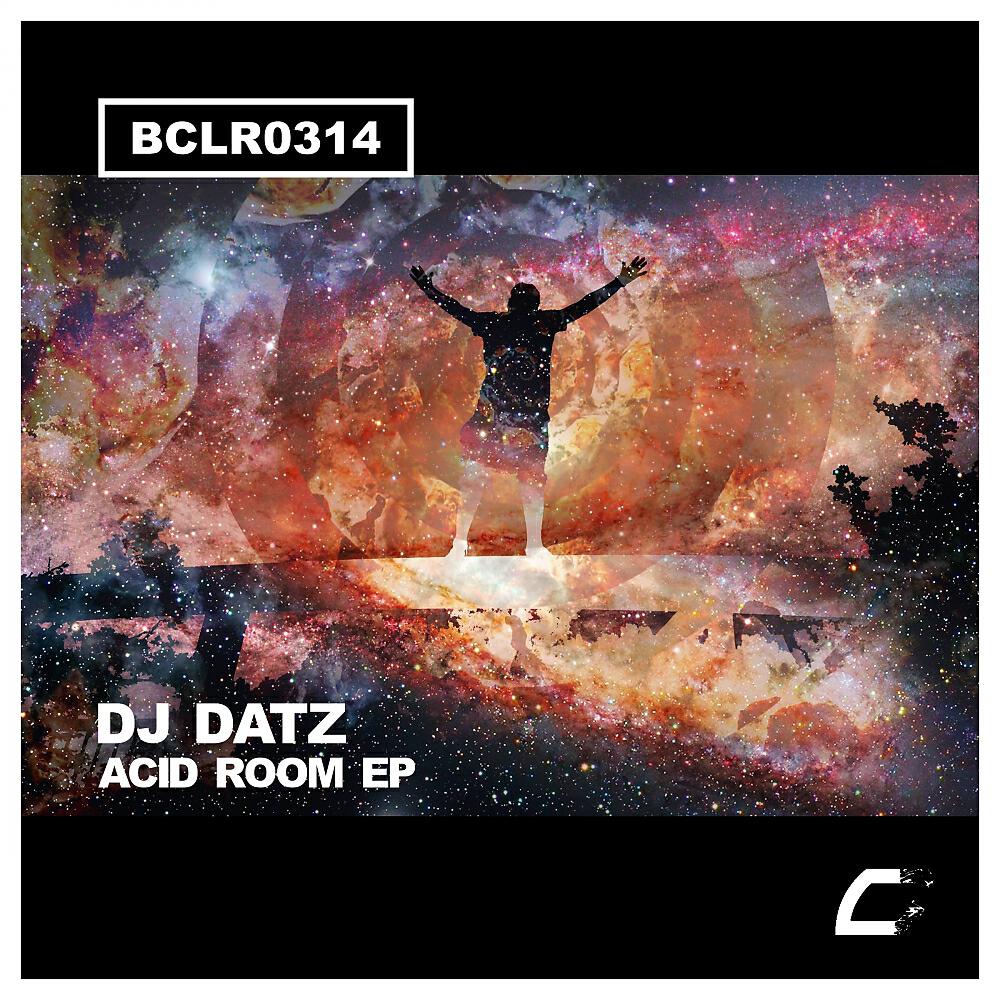 DJ Datz - Drink Acid (Original Mix)
