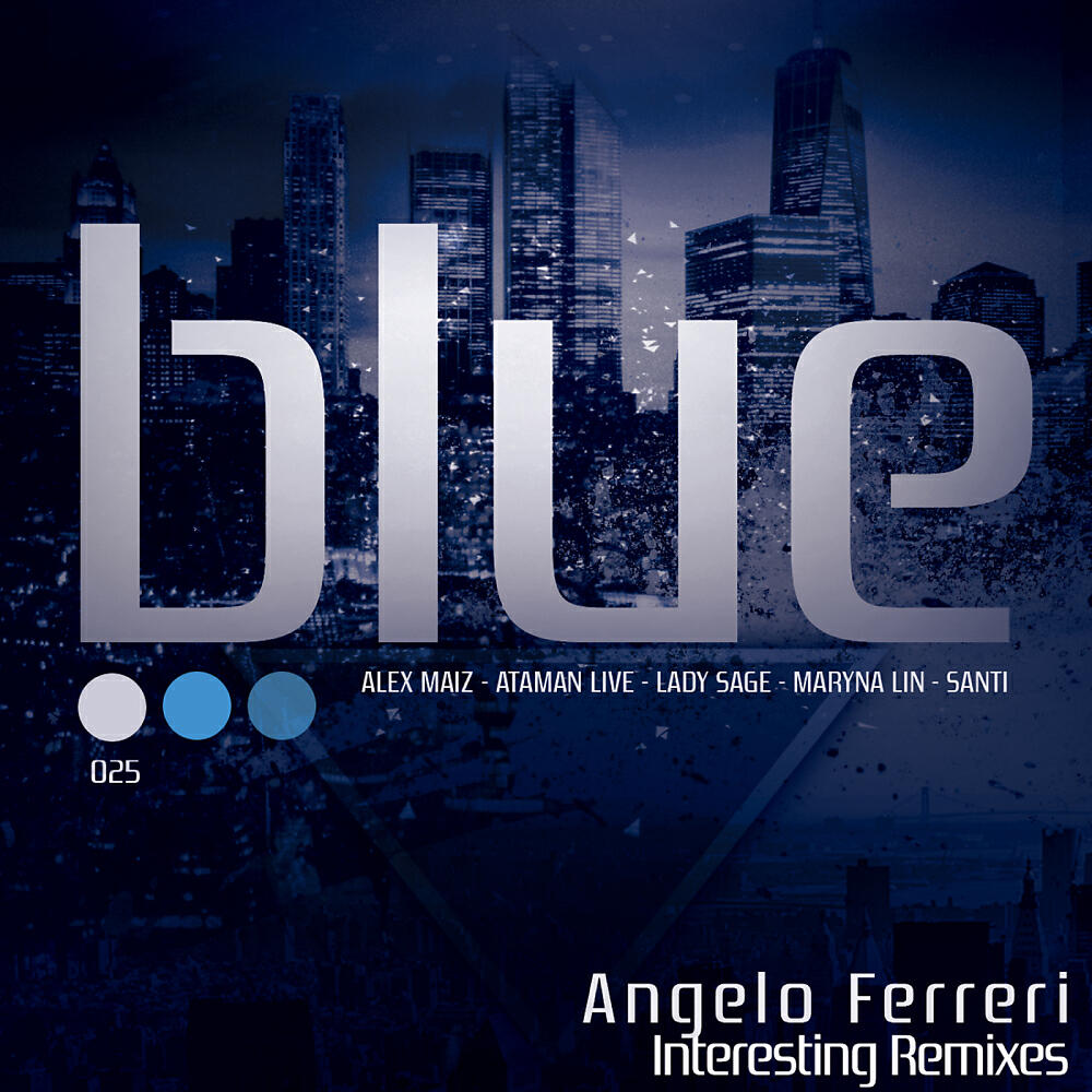 Angelo Ferreri - Interesting (Ataman Live Remix)