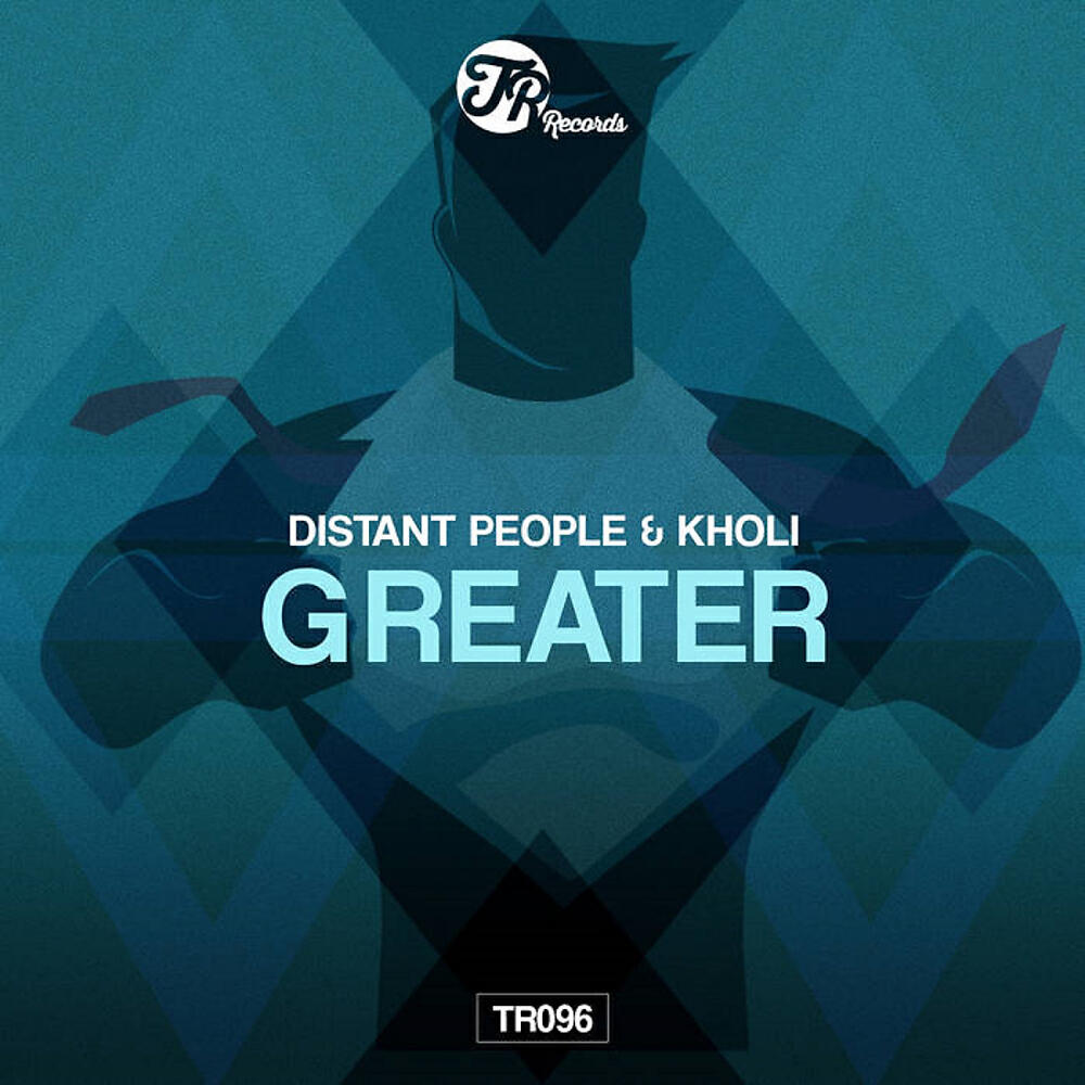 Distant People - Greater (Vocal Mix)
