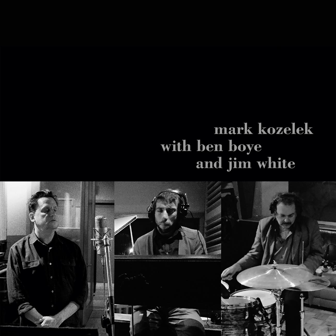 Постер альбома mark kozelek with ben boye and jim white