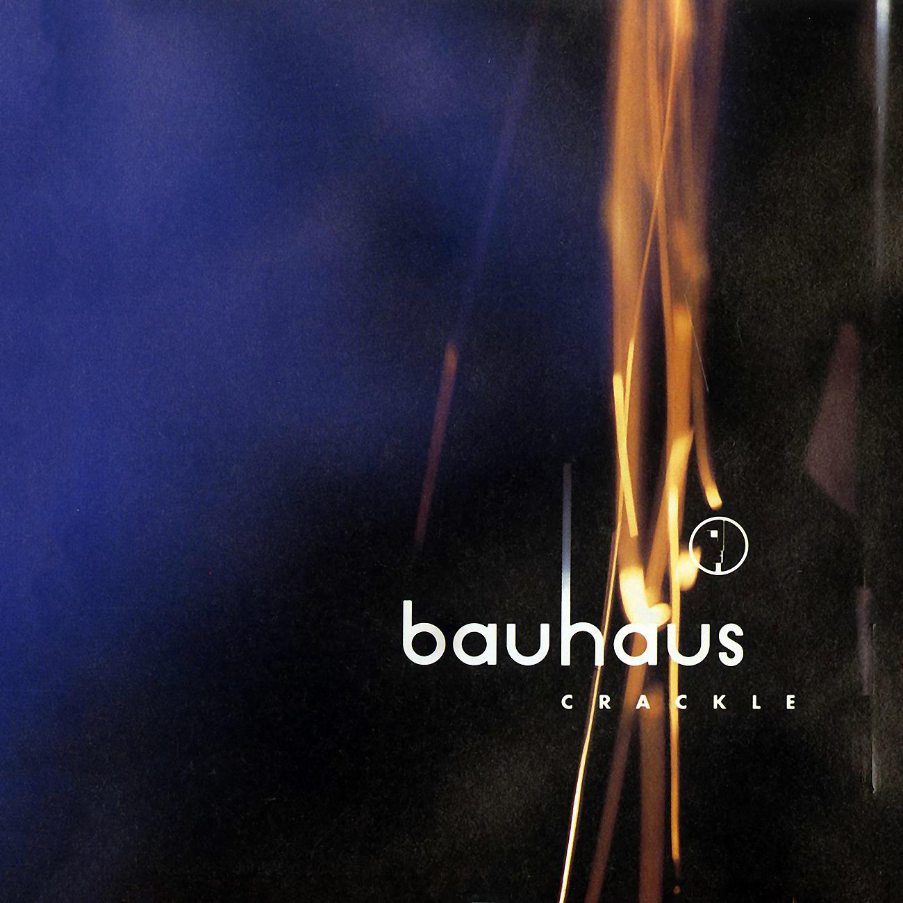 Постер альбома Crackle - Best of Bauhaus