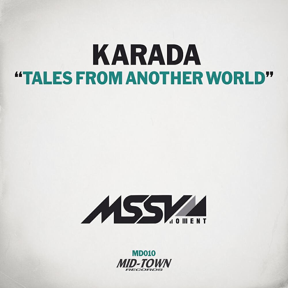 Karada - Tales From Another World (Original Mix)