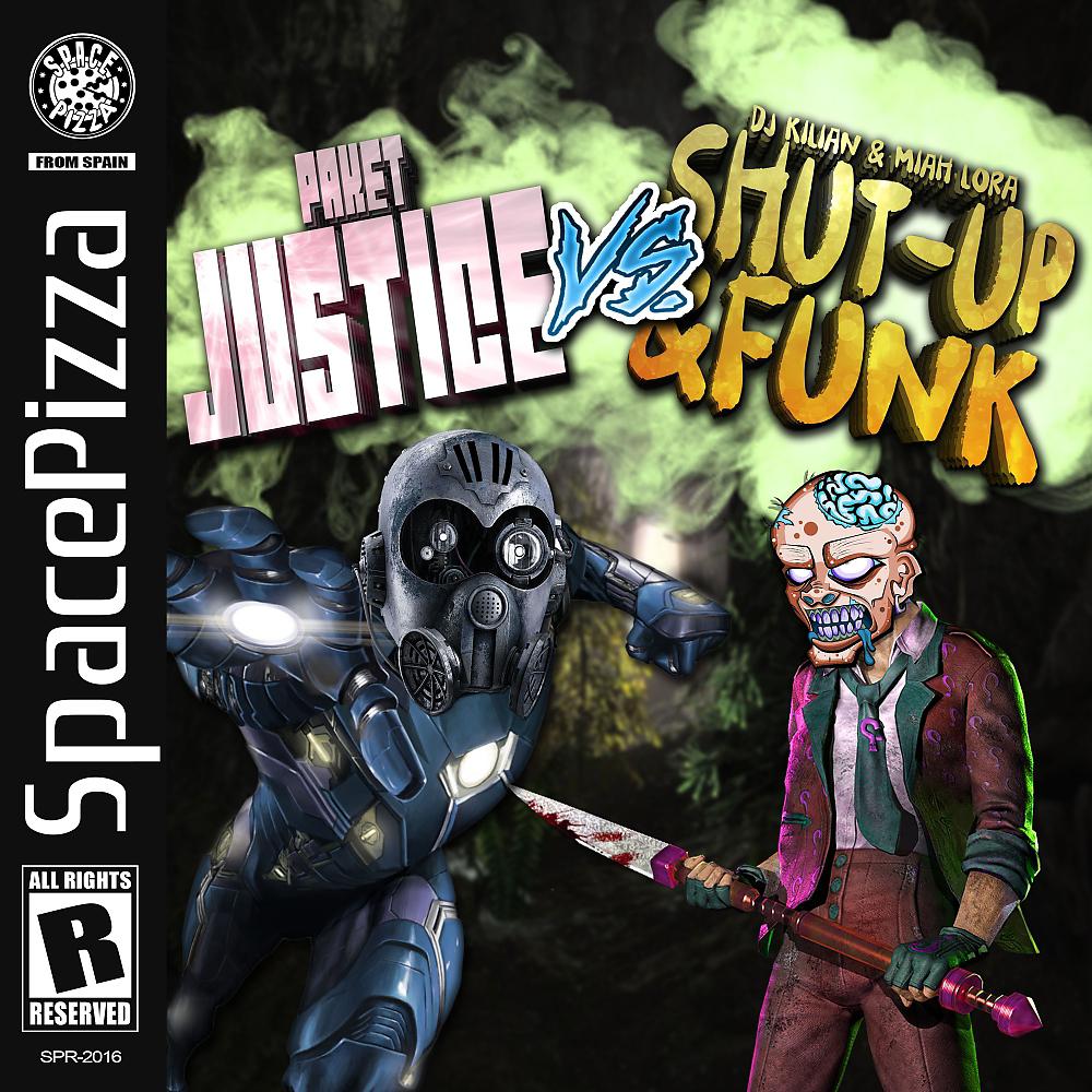 Постер альбома Justice Vs Shut Up & Funk