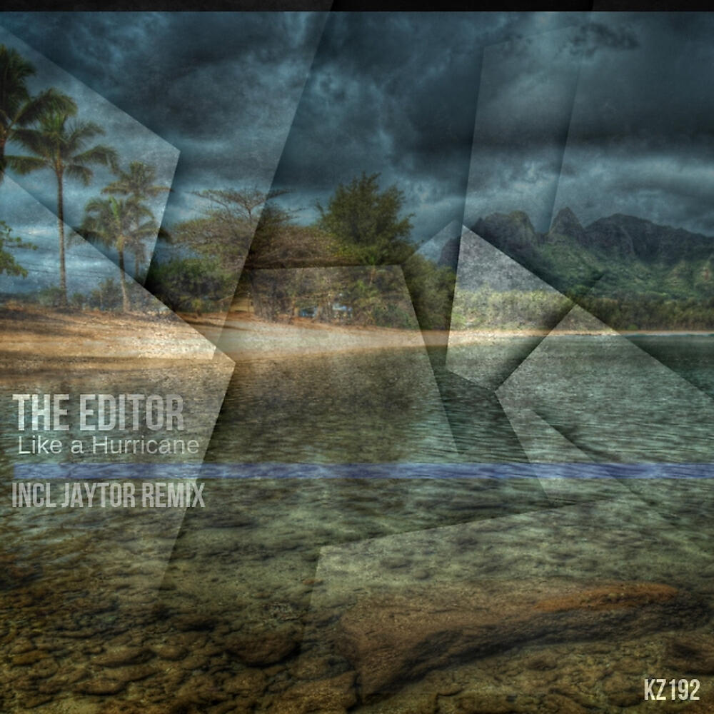 The Editor - Like A Hurricane (Jaytor Remix)