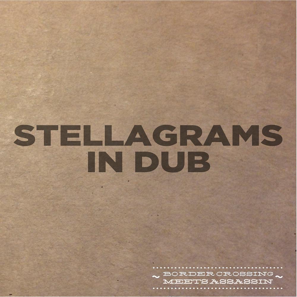 Постер альбома Stellagrams In Dub