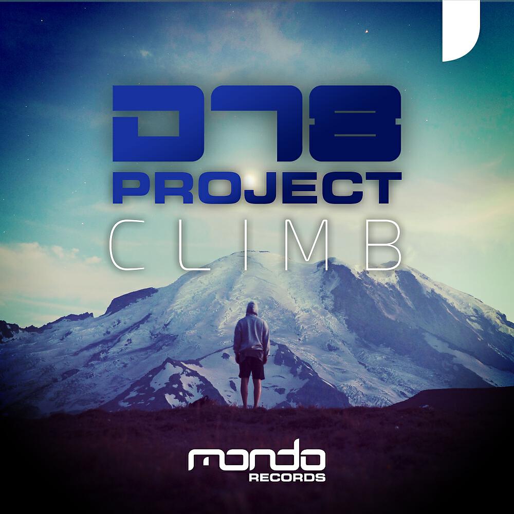 DT8 Project - Climb (Orano Tech Remix)