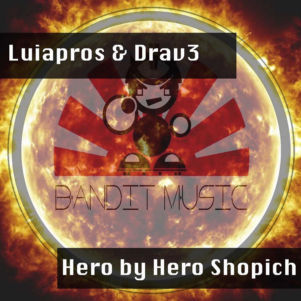 Постер альбома Hero by Hero Shopich