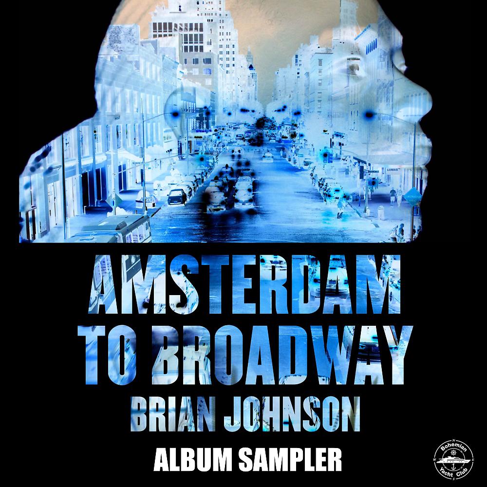 Постер альбома Amsterdam To Broadway Album Sampler