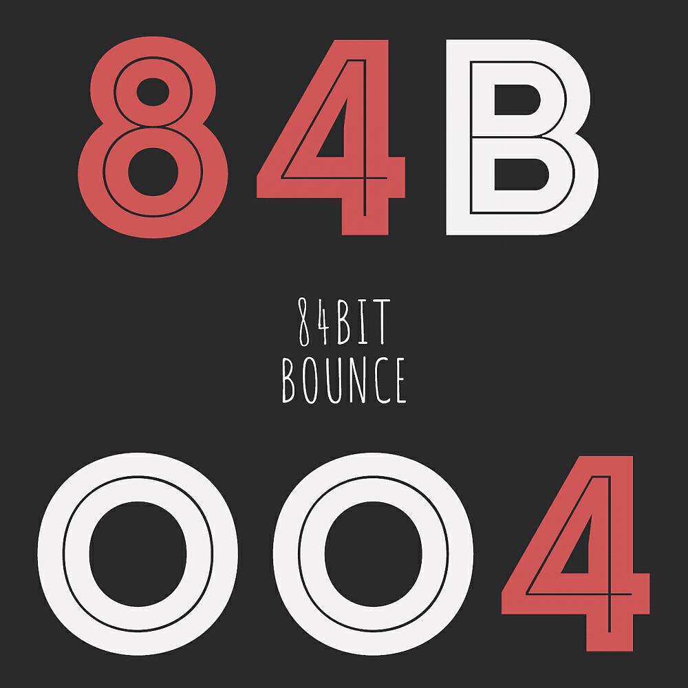 84Bit - Bounce (Original Mix)