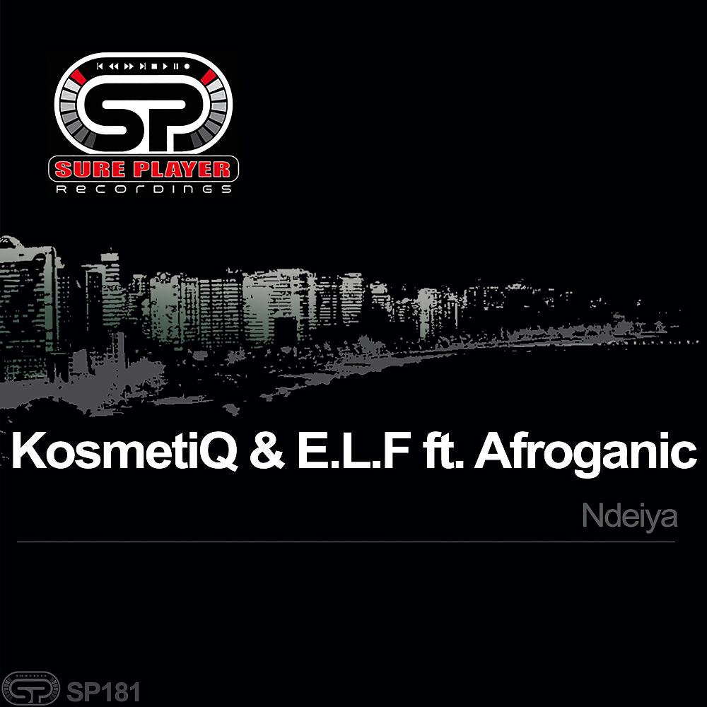 KosmetiQ - Ndeiya (Vocal)