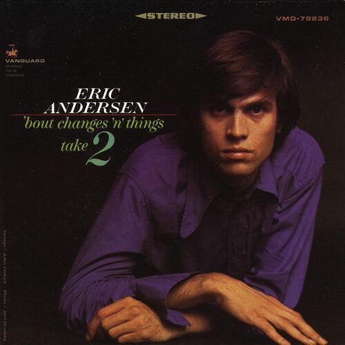 Eric Andersen - I Shall Go Unbounded