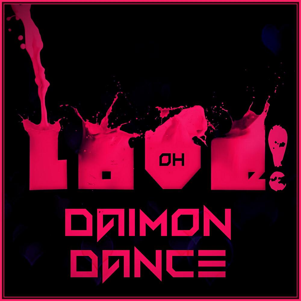 Daimon Dance - Oh, Love! (Original Mix)