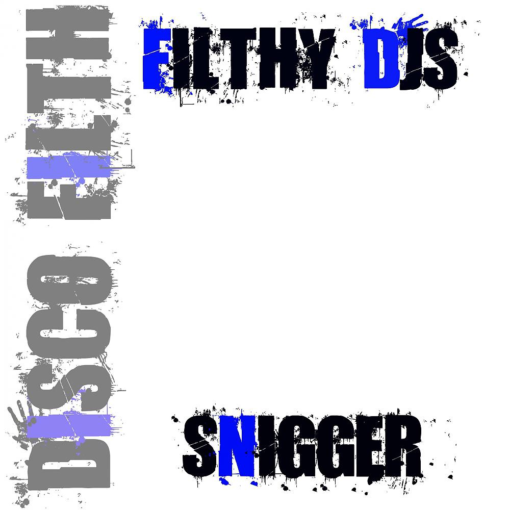 Постер альбома Snigger