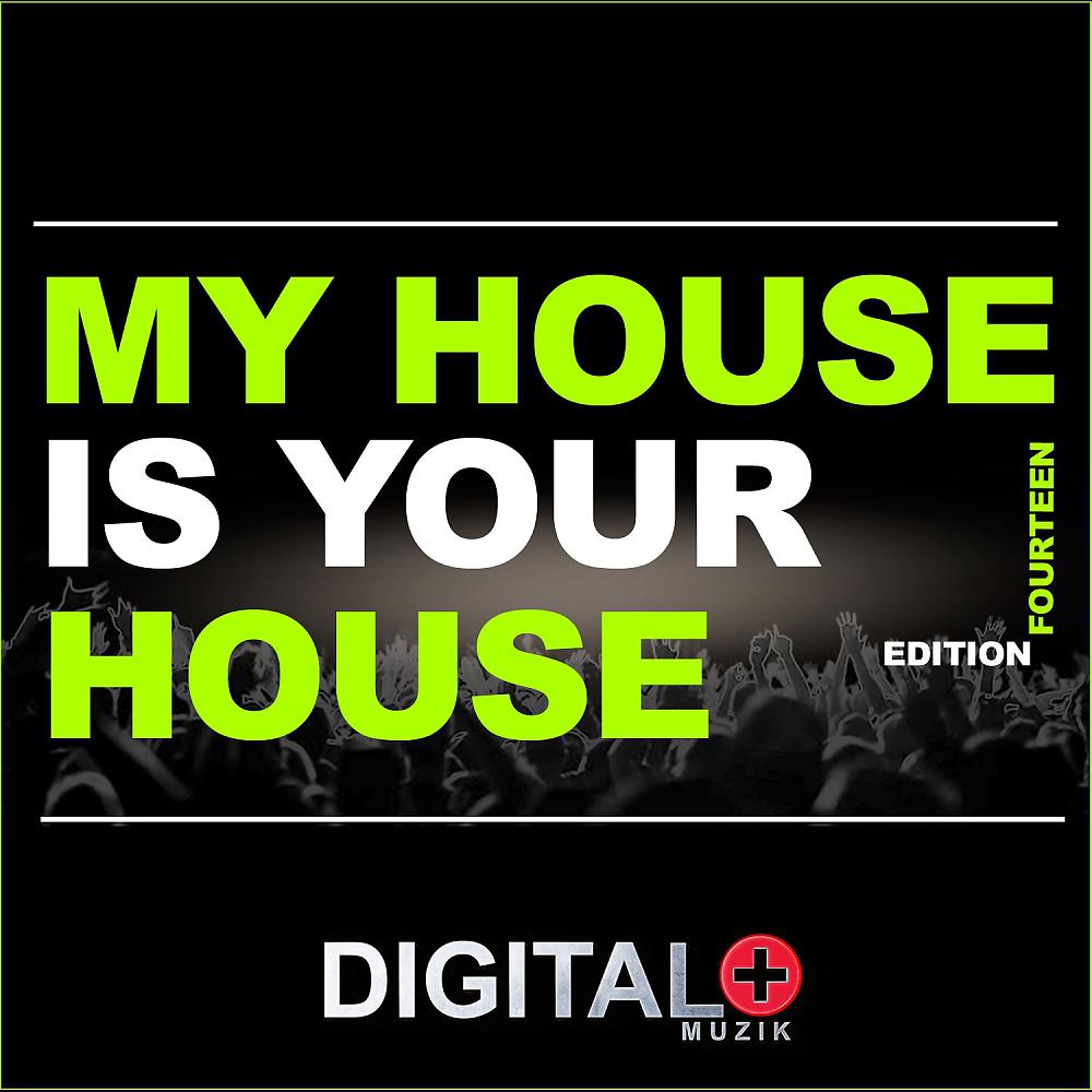 Постер альбома My House Is Your House Edition 14