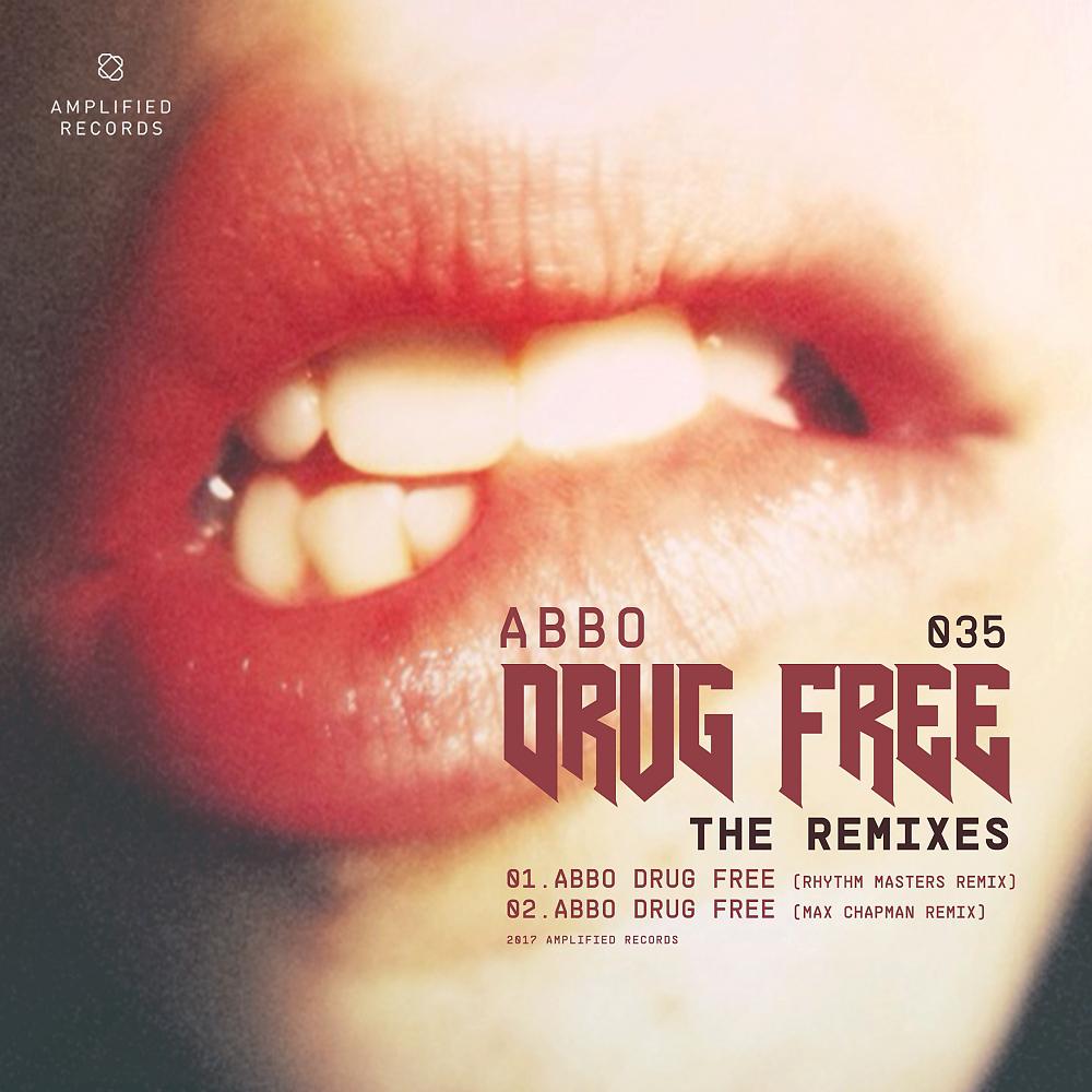 Постер альбома Drug Free The Remixes