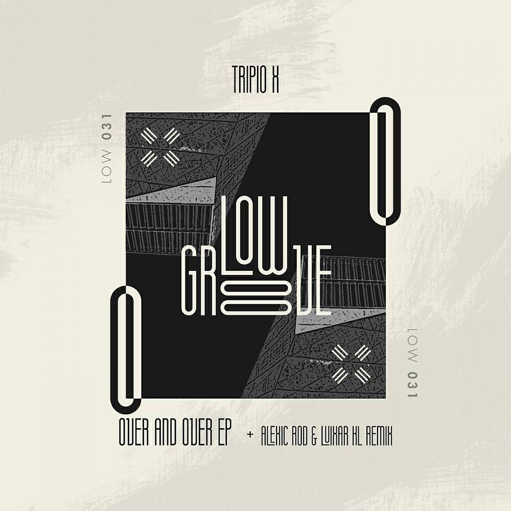 Tripio X - Over And Over (Alexic Rod, Luixar KL Remix)