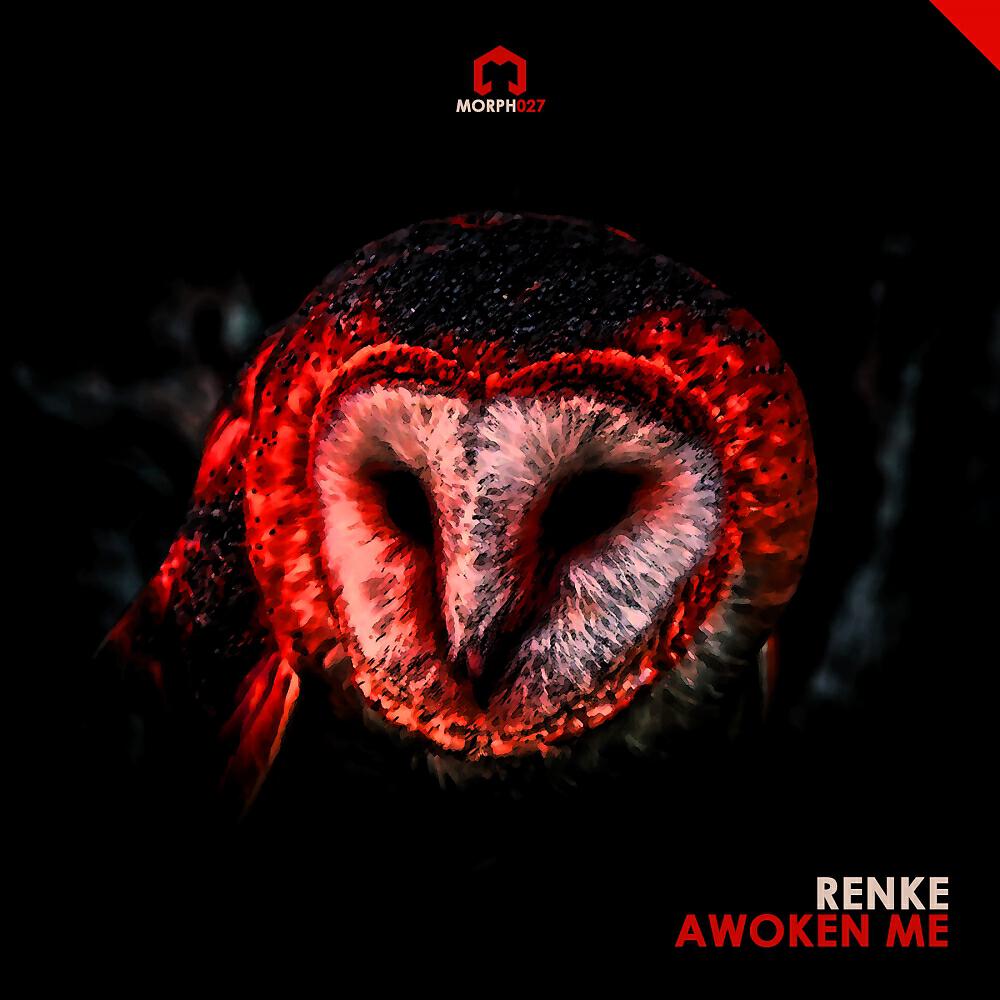 Renke - Awoken Me (Original Mix)