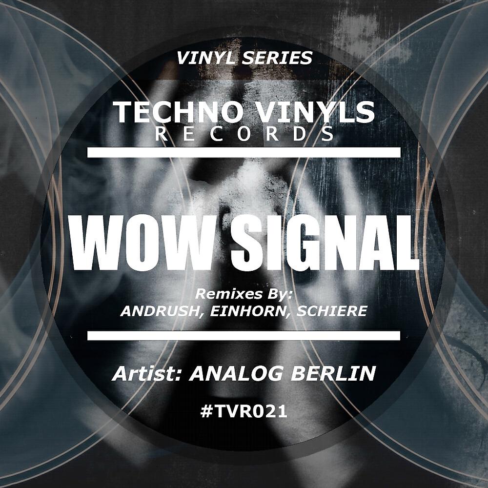 Analog Berlin - Wow Signal (Andrush Remix)