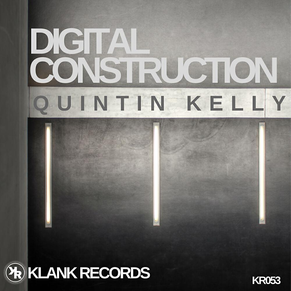 Quintin Kelly - Digital Construction (Original Mix)
