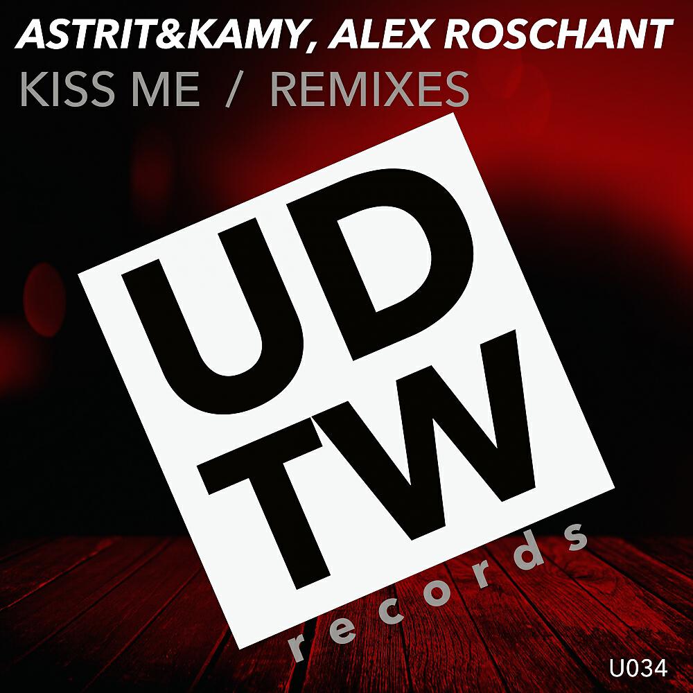 Astrit&Kamy - Kiss Me (Giorgio Carini Remix)