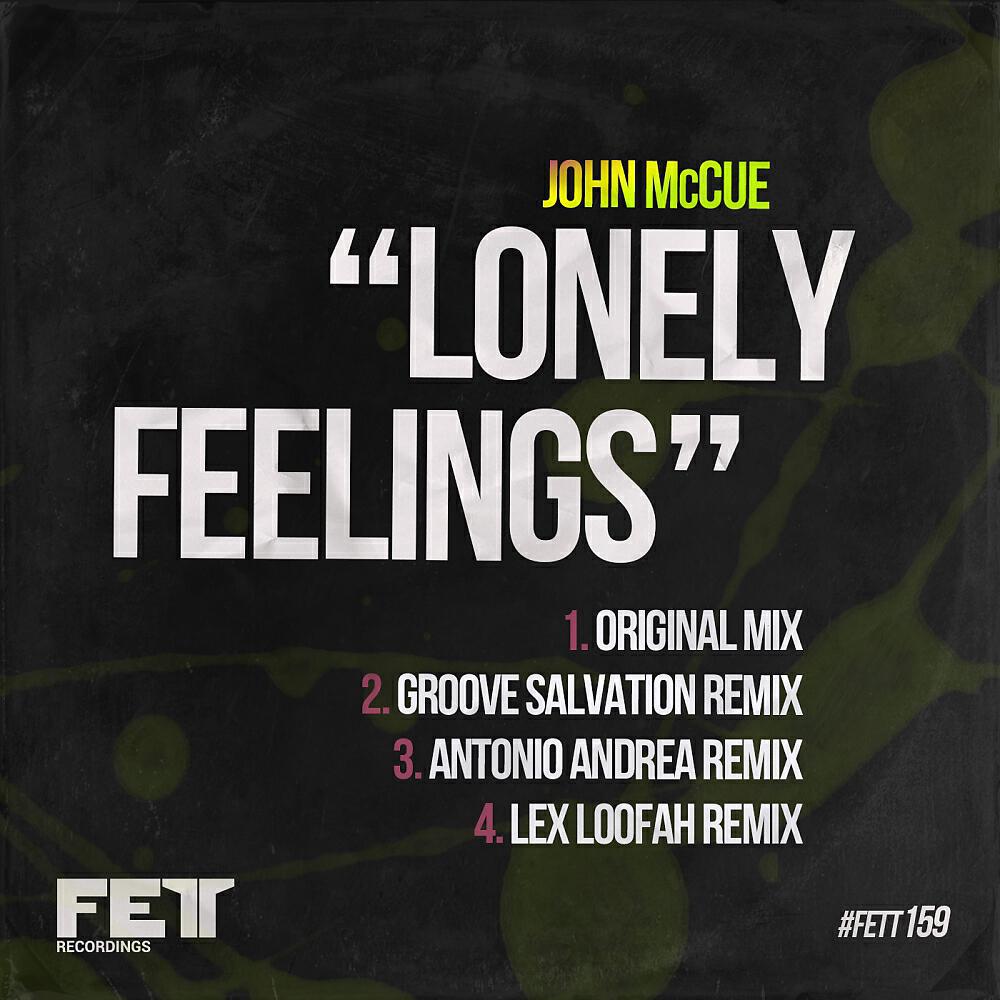 John McCue - Lonely Feelings (Lex Loofah Remix)