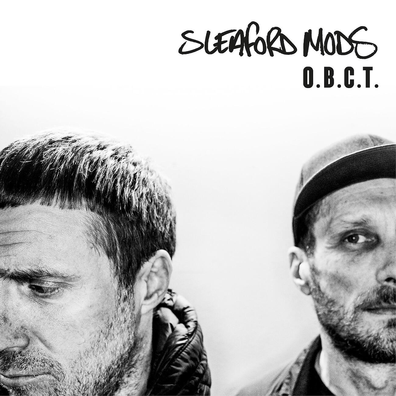 Sleaford Mods - O.B.C.T