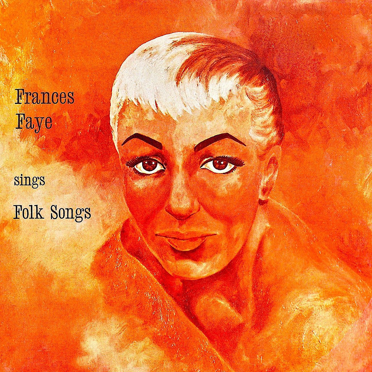 Постер альбома Frances Faye Sings Folk Songs