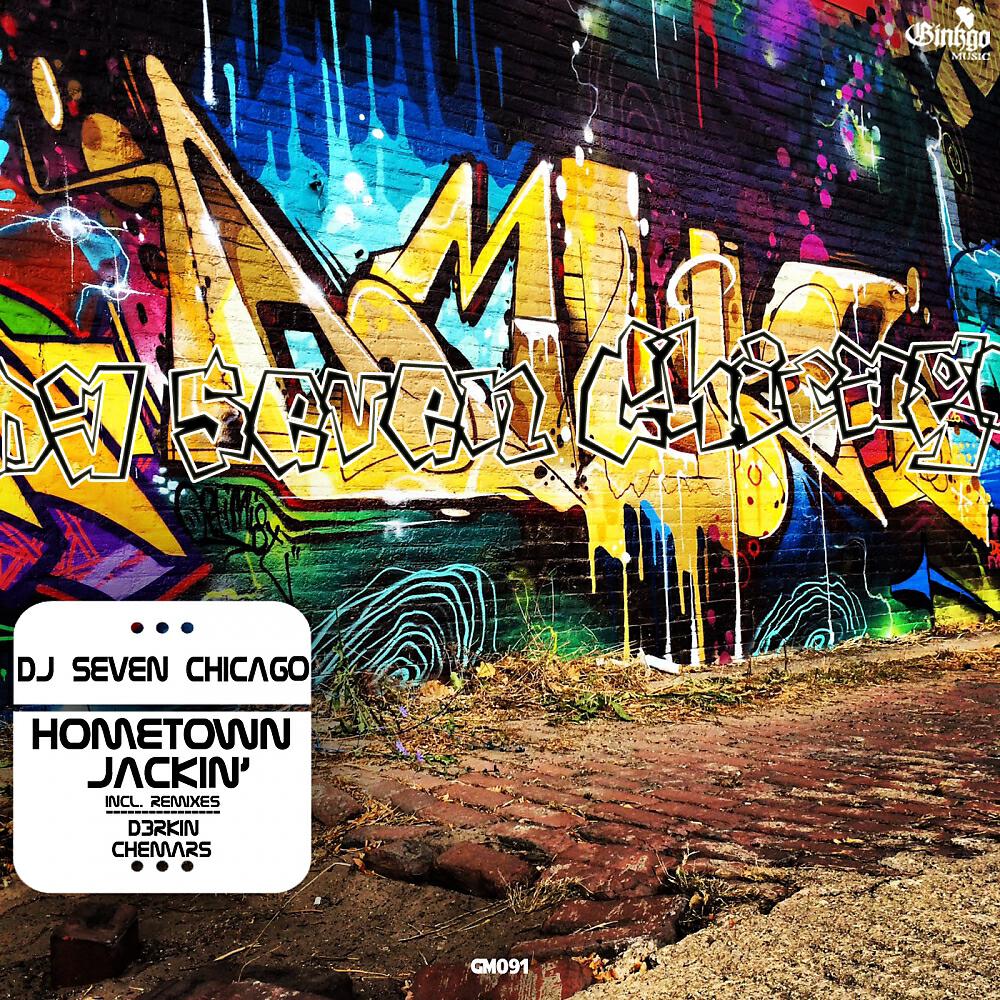 DJ Seven Chicago - Hometown Jackin' (Chemars Remix)
