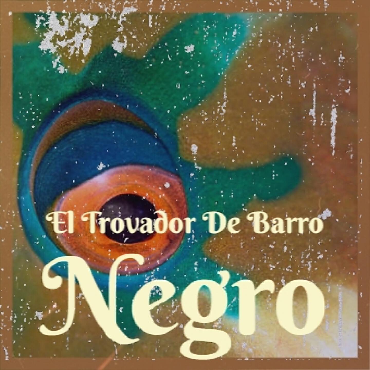 Silvio Rodriguez - El Trovador De Barro Negro
