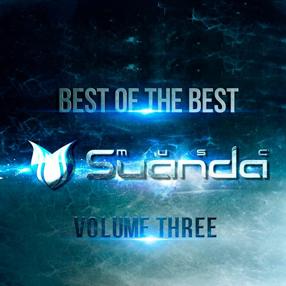 Постер альбома Best Of The Best Suanda, Vol. 3