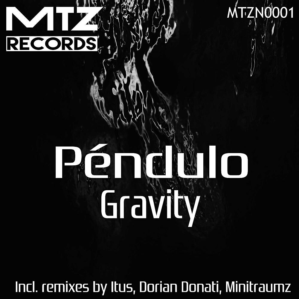 Péndulo - Gravity (Itus Remix)