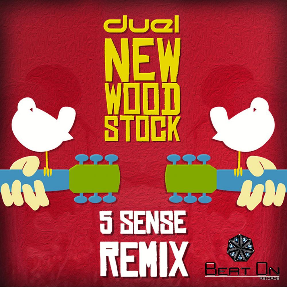 Постер альбома New Woodstock (5 Sense Remix)