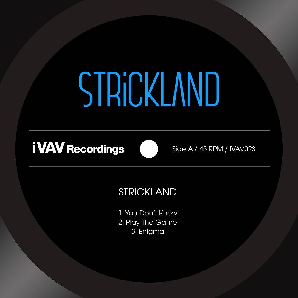 Strickland - You Don't Know (Original Mix)