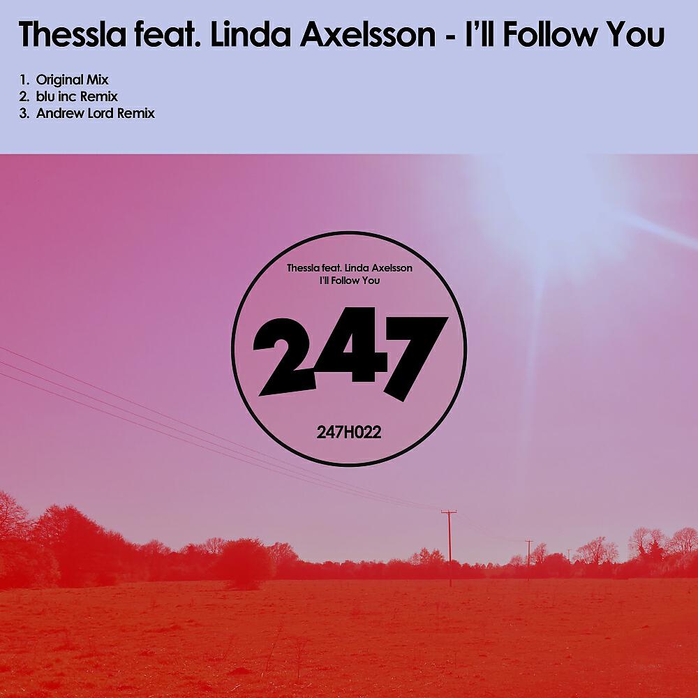 Thessla - I'll Follow You (Blu Inc Remix)