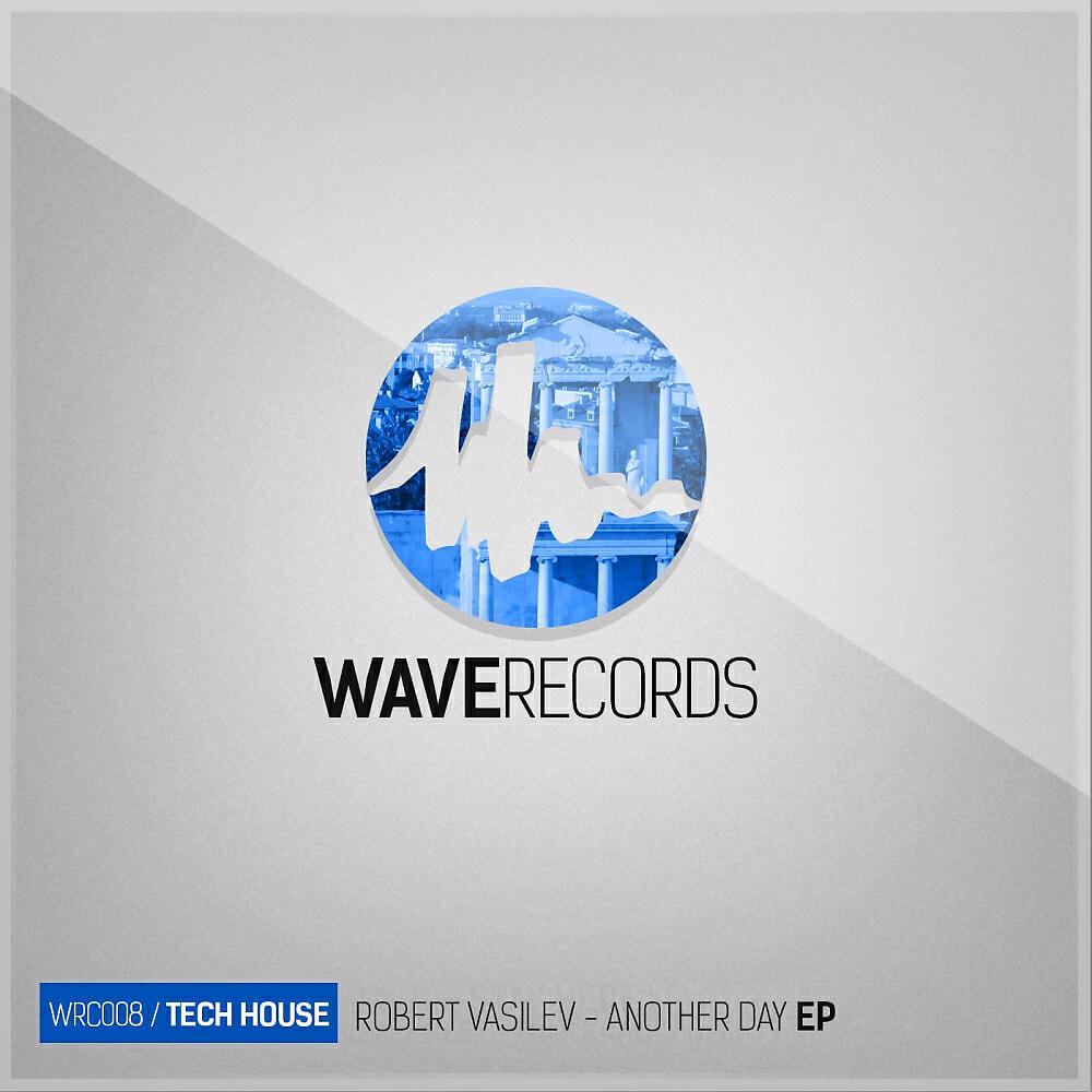 Robert Vasilev - Another Day (Original Mix)