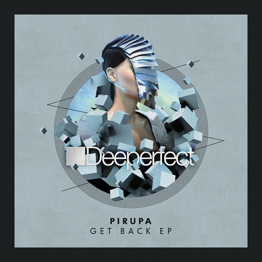 Piero Pirupa - Get Back (Original Mix)