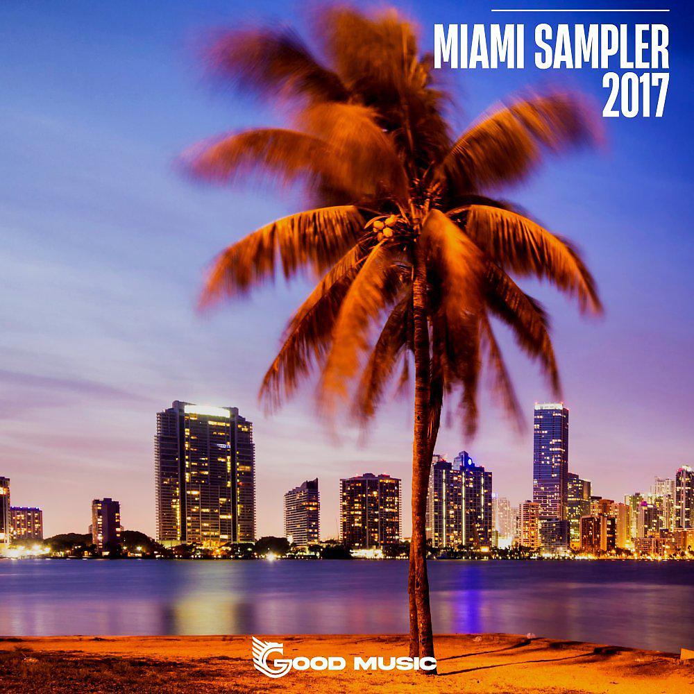Постер альбома Miami Sampler 2017