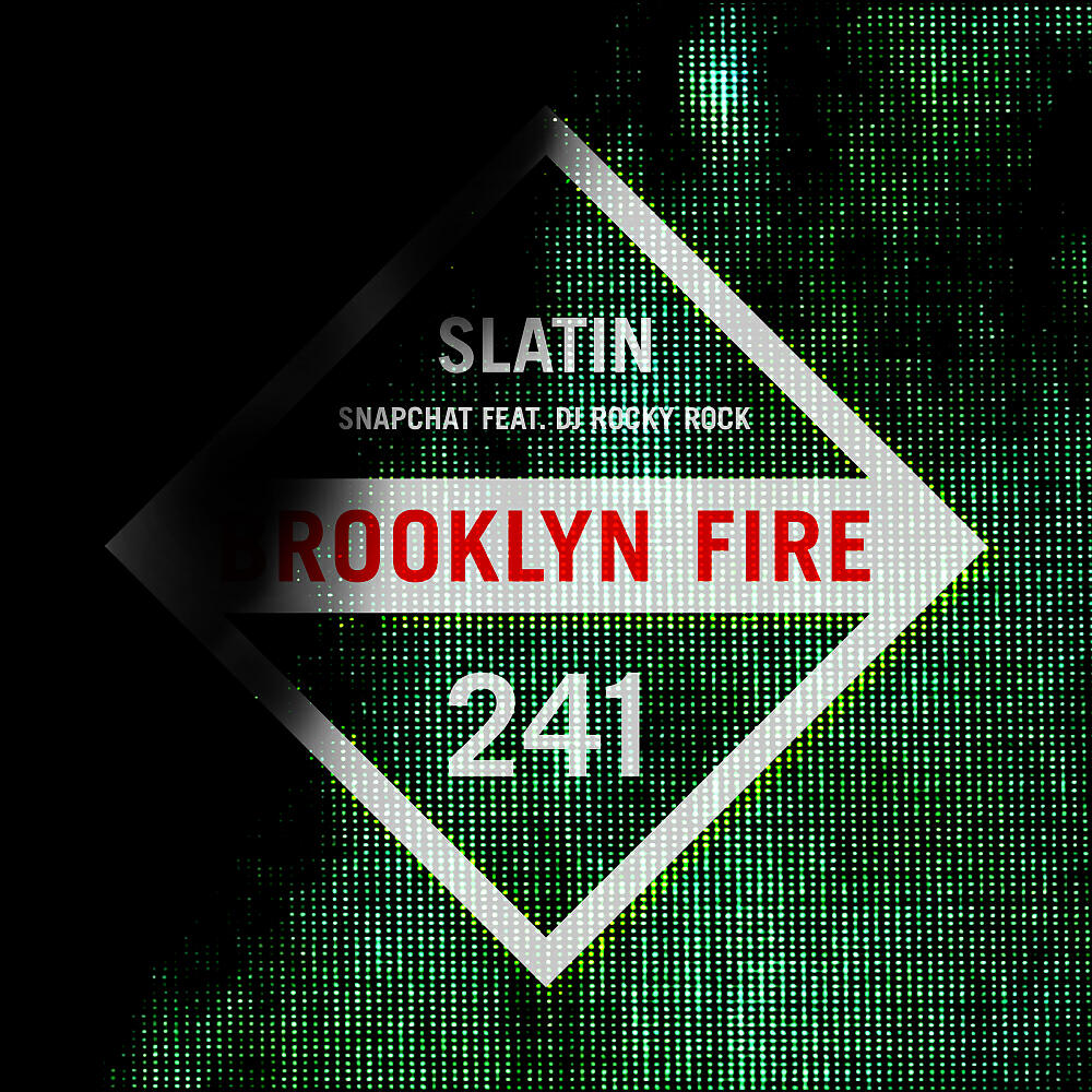 SLATIN - Snapchat (Original Mix)